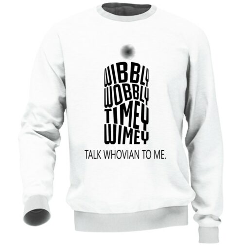 Felpa Wibbly Wobbly Timey Wimey - Doctor Who Unisex
